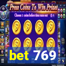 bet 769